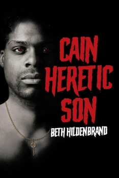 Paperback Cain: Heretic Son Book