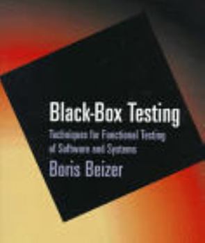 Paperback Black-Box Testing: Techniques for Functional Testing of Software and Systems Book