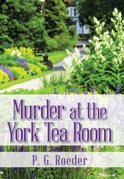 Hardcover Murder at the York Tea Room Book