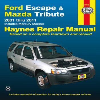 Paperback Ford Escape Mazda Tribute 2001-2011 (Haynes Repair Manual) Book