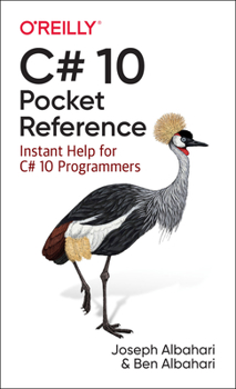 Paperback C# 10 Pocket Reference: Instant Help for C# 10 Programmers Book