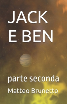 Paperback Jack E Ben: parte seconda [Italian] Book