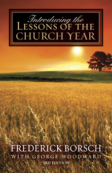 Paperback Introducing the Lessons of the Church Year Book