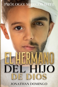 Paperback El Hermano Del Hijo De Dios [Spanish] Book