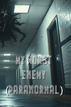 Paperback my worst enemy (Paranormal) Book