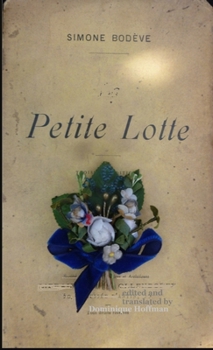 Paperback Petite Lotte - Simone Bodève Book