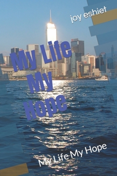 Paperback My Life My Hope: My Life My Hope [Large Print] Book