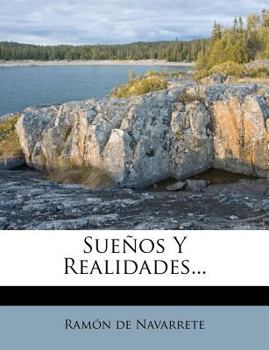 Paperback Sue?os Y Realidades... [Spanish] Book