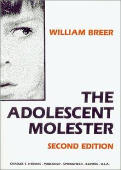 Paperback The Adolescent Molester Book