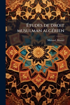 Paperback Études de droit musulman algérien [French] Book