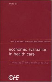 Paperback Economic Evaluation in Health Care: Merging Theory with Practice Book