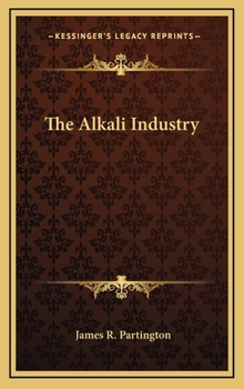 Hardcover The Alkali Industry Book