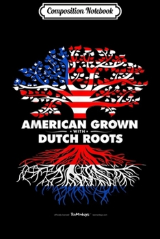 Composition Notebook: Holland Dutch Family Tree Roots Flags  Journal/Notebook Blank Lined Ruled 6x9 100 Pages