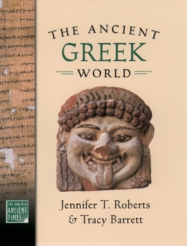 The Ancient Greek World (The World In Ancient Times, Book 6) - Book  of the World in Ancient Times