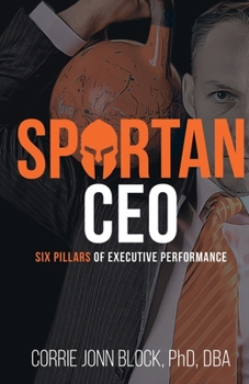 Paperback Spartan CEO: Six Pillars of Executive Performance Book