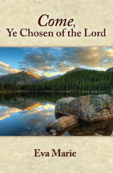 Paperback Come Ye Chosen of the Lord Book