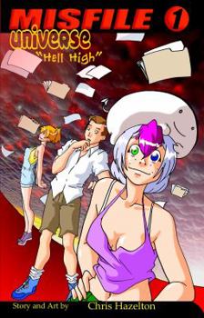 Paperback Misfile Universe - Hell High - Volume 1 Book