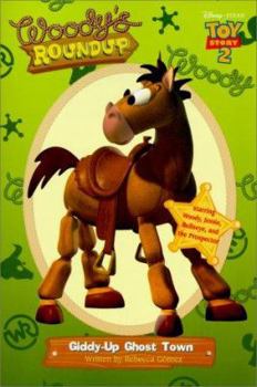 Paperback Toy Story 2 - Woody's Roundup Giddy-Up Ghost Town Book