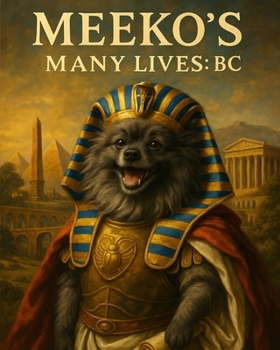 Paperback Meeko's Many Lives: BC Book