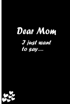 Dear Mom: Feelings Journal - Grief Journal / A Journal of Loss and Remembrance / Grief Recovery Handbook / Books About Loss / Bereavement Journal / Grieving the Loss of Mom