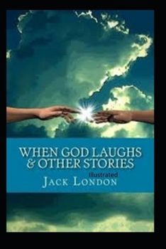 Paperback When God Laughs & Other Stories Illustrated Book