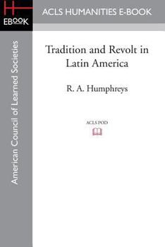 Paperback Tradition and Revolt in Latin America Book