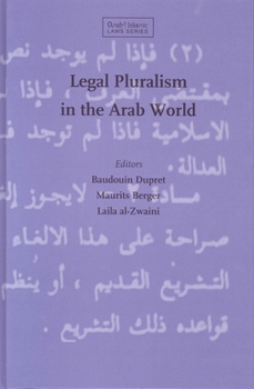 Hardcover Legal Pluralism in the Arab World Book