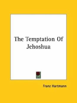 The Temptation Of Jehoshua