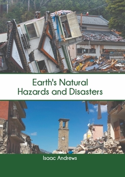 Hardcover Earth's Natural Hazards and Disasters Book