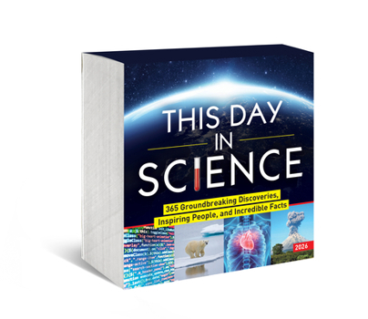 Paper Catalog 2026 This Day in Science Boxed Calendar: 365 Groundbreaking Discoveries, Inspiring People, and Incredible Facts Book