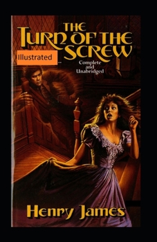 Paperback The Turn of the Screw Illustrated Book