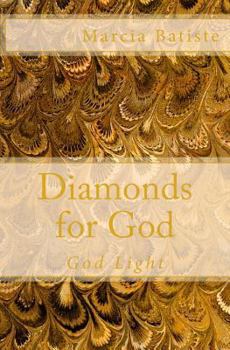 Paperback Diamonds for God: God Light Book