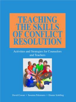 Paperback Teaching the Skills of Conflict Resolution Book
