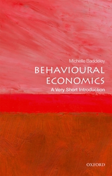 Paperback Behavioural Economics: A Very Short Introduction Book