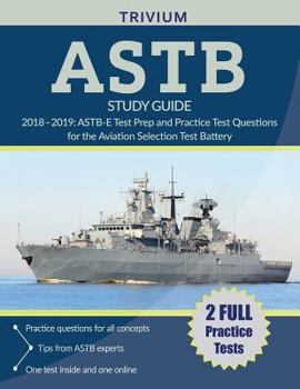 Paperback ASTB Study Guide 2018-2019: ASTB-E Test Prep and Practice Test Questions for the Aviation Selection Test Battery Book