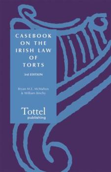 Paperback Casebook on the Irish Law of Torts Book