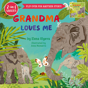 Hardcover Grandma Loves Me/Grandpa Loves Me: Flip Over for Another Story! Book