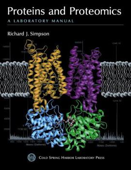 Paperback Proteins and Proteomics: A Laboratory Manual Book