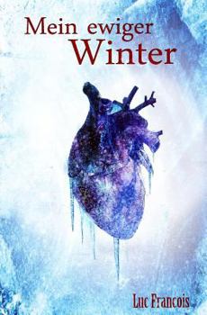 Paperback Mein ewiger Winter [German] Book