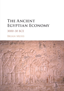 Paperback The Ancient Egyptian Economy Book