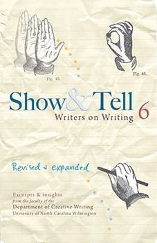 Paperback Show & Tell: Writers on Writing Book