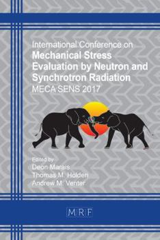 Paperback Mechanical Stress Evaluation by Neutron and Synchrotron Radiation: Meca Sens 2017 Book