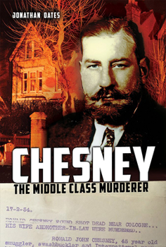 Paperback Chesney: The Middle Class Murderer Book