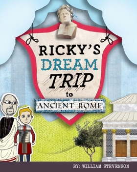 Paperback Ricky's Dream Trip to Ancient Rome Book