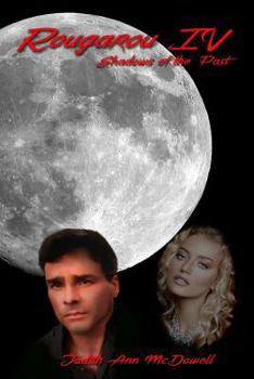 Paperback Rougarou IV Shadows Of The Past Book