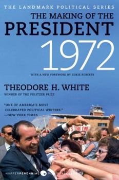 The Making of the President 1972 - Book #4 of the Making of the President