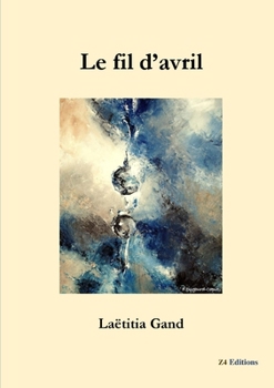 Paperback Le fil d'avril N&B [French] Book