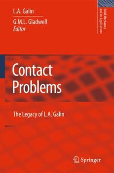Paperback Contact Problems: The Legacy of L.A. Galin Book