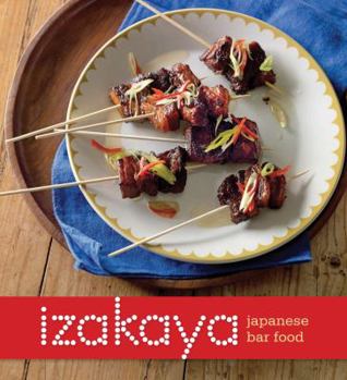 Paperback Izakaya: Japanese Bar Food Book