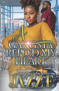 Paperback A Gangsta Repo'd My Heart Book